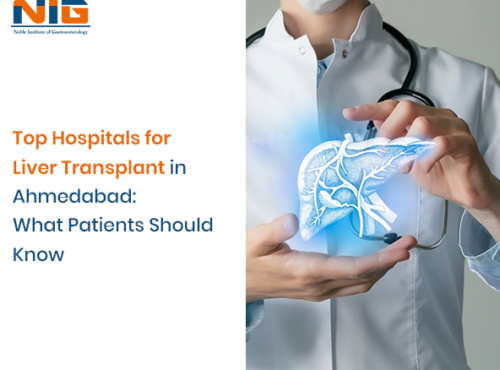 Hospitals for Liver Transplant in Ahmedabad