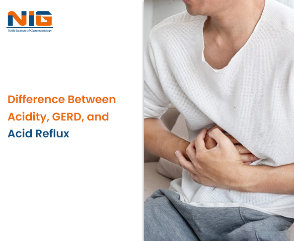 Difference Between Acidity, GERD, and Acid Reflux Explained