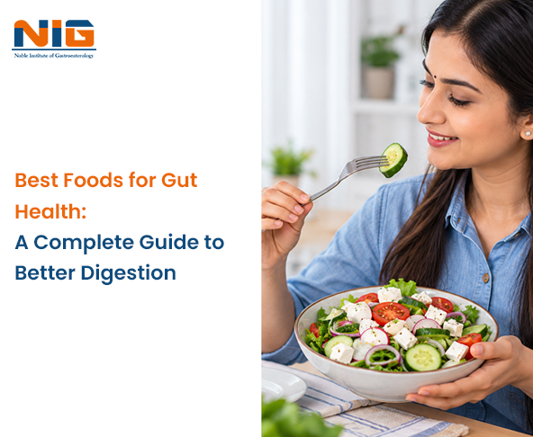 Best Foods for Gut Health A Complete Guide to Better Digestion