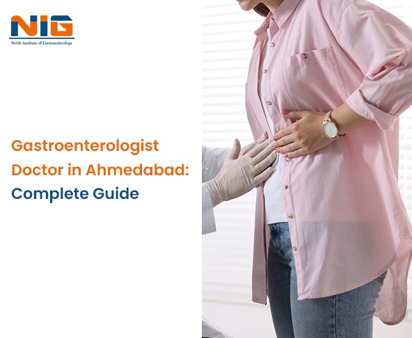 Gastroenterologist Doctor in Ahmedabad