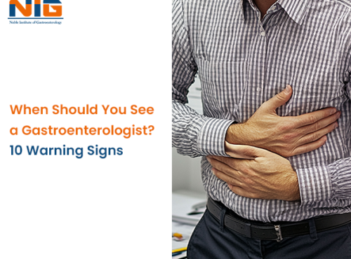 Signs to see a Gastroenterologist