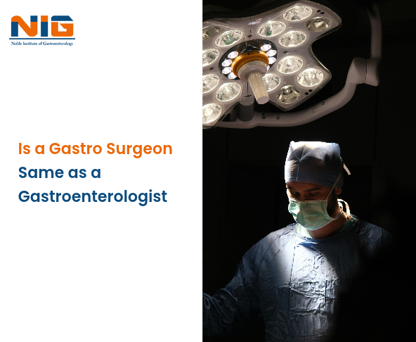 Is a Gastro Surgeon the Same as a Gastroenterologist?
